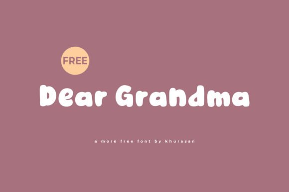 Dear Grandma: A Modern Display Font for Creative Projects