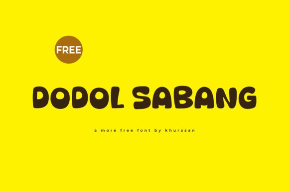 Dodol Sabang: Elevating Visual Identity with a Modern and Cute Display Font