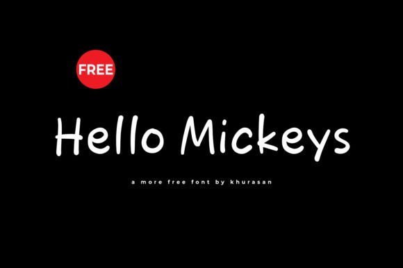 Hello Mickeys: A Modern Handwritten Font
