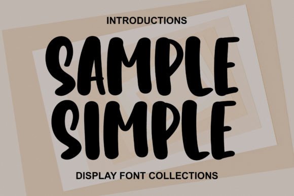 Sample Simple: A Sweet and Friendly Display Font for Creative Designs