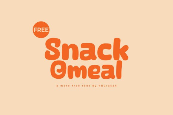 Snack Omeal: A Cute Display Font for Modern Designs